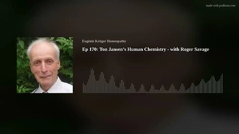 Ep 170: Ton Jansen’s Human Chemistry - with Roger Savage