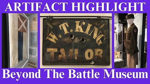 Gettysburg Beyond The Battle Museum | Artifact Highlight