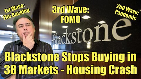 Housing Bubble 2.0 - Blackstone Stops Buying in 38 Markets: 3rd Foreclosure Wave - US Housing Crash
