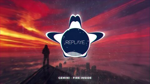 Gemini - Fire Inside (Mr. FijiWiji Remix) | Replaye