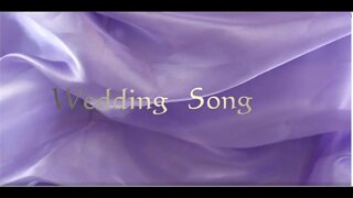 Wedding Song