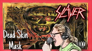 Slayer- Dead Skin Mask (Vocal Cover)