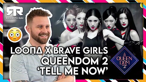 LOONA (이달의 소녀) x BRAVE GIRLS (브레이브걸스) - 'Queendom 2' (퀸덤2) 'Tell Me Now' (Reaction)