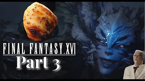 That's Finger Lickin' Gooood! Final Fantasy XVI Gameplay.