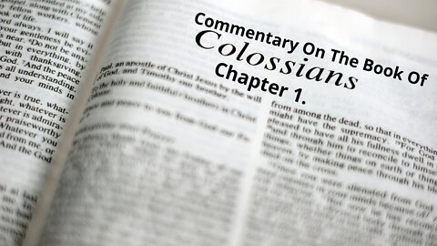 Commentary on The book of Colossians. CH 1.
