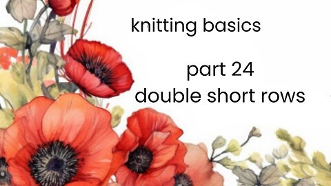 how to make double short rows for sock toes