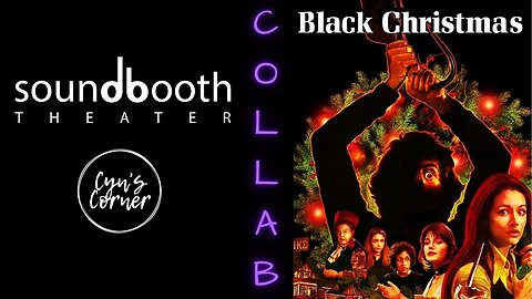 Black Christmas (1974) - COLLAB Movie Review with @SoundboothTheaterLive