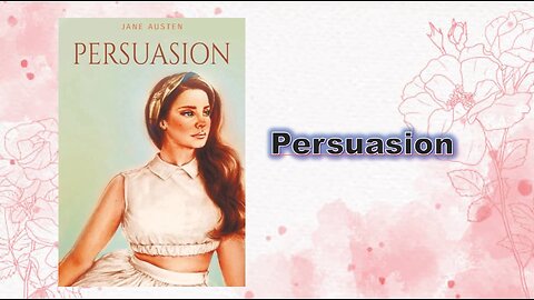 Persuasion - Chapter 02