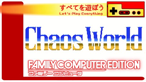 Let's Play Everything: Chaos World