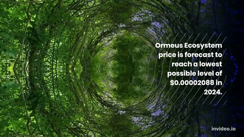 Ormeus Ecosystem Price Prediction 2022, 2025, 2030 ECO Cryptocurrency Price Prediction