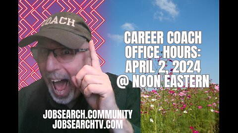 Career Coach Office Hours: April 2 2024