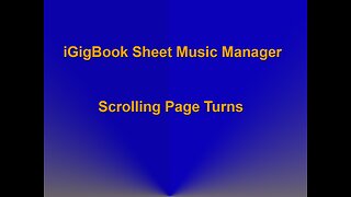Scrolling Option For Page Turns - iGigBook 10.1