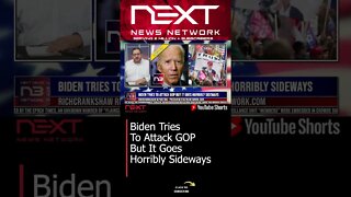 Biden Tries To Attack GOP But It Goes Horribly Sideways #shorts