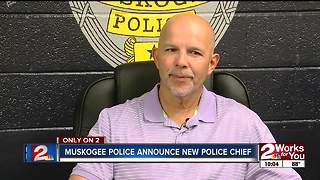 Muskogee announces new police chief