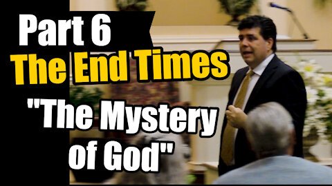 Shane Vaughn Preaches Part 5 of THE END TIMES series "The Mystery Of God"