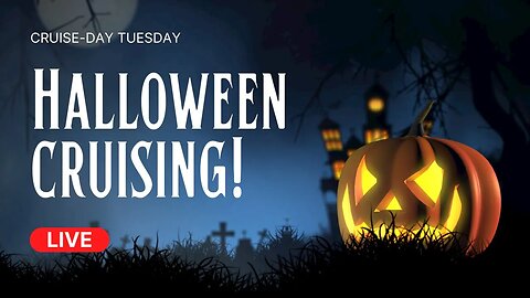 Do YOU Like Halloween Cruising?! It’s Spooky Season!