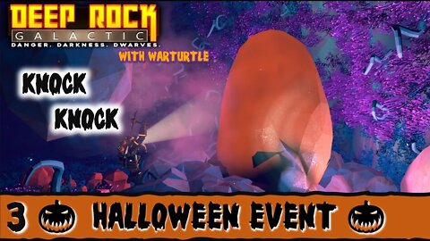 Knock Knock | Halloween Event | DRG Gameplay | Ep 3