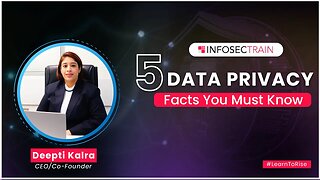 5 Important Facts About Data Privacy You Must Know