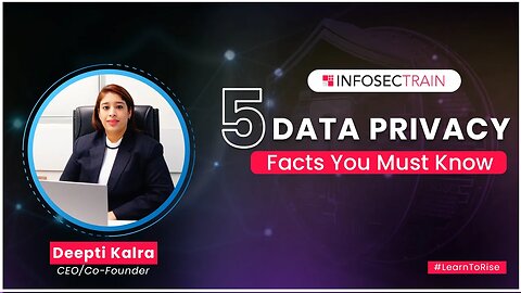 5 Important Facts About Data Privacy You Must Know