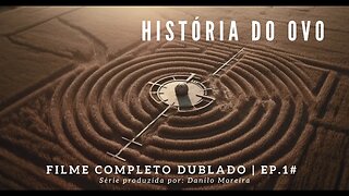 A HISTÓRIA DO OVO - FILME COMPLETO DUBLADO | EP.1#