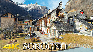 SONOGNO 🇨🇭 The Most Beautiful Historical Village in The Valle Verzasca Ticino Switzerland