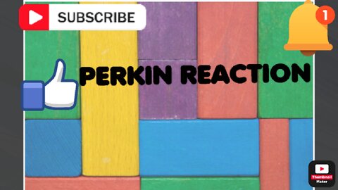 PERKIN REACTION