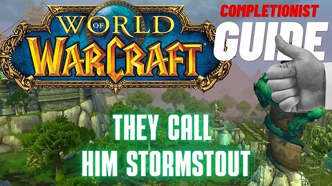 They Call Him Stormstout World of Warcraft Mists of Pandaria