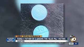 Family: Father of three among 'blue pill' victims