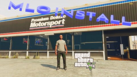 GTA V GTA5 Premier Deluxe Motorsport In Harmony Created by Benzz MLO Interior SP Install Tutorial 73