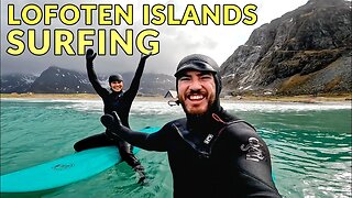 Surfing With My Wife In The Arctic Circle - Lofoten Islands Norway