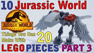 10 Jurassic World things you can make with 20 Lego pieces Part 3