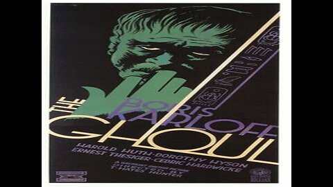 The Ghoul - Boris Karloff
