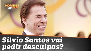 Será que Silvio Santos vai pedir desculpas?