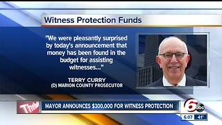 $300,000 dedicated to Indianapolis witness protection program