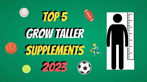 Top5 Height Growth Supplements for 2023