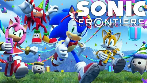 HAPPY BIRTHDAY SONIC! | Sonic Frontiers Let's Play - Part 48