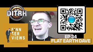 [Finnterviews] Ep 34 - David Weiss (AKA Flat Earth Dave‪)‬ - Conor Finn [Mar 12, 2021]