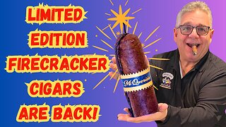 Limited Edition Firecrackers Return from the Vault!