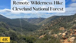 Remote Wilderness Hike | Cleveland National Forest | Espinosa Trail