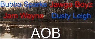 "AOB" by Bubba Sparks Dusty Leigh Jawga Boyz JamWayne So Bowls Tv Reacts