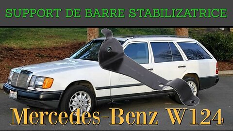 Mercedes Benz W124 - Comment changer le support de la barre stabilizatrice. Faites le vous même