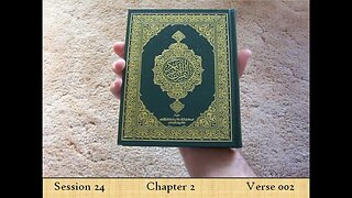 The Quran Book - Session 024 - The Cow - Verse 002 (Al Baqara English Quran Tafseer)