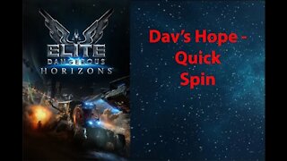 Elite Dangerous: My Adventures - Dav's Hope - Quick Spin - [00003]