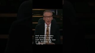 Bill Maher, Human Animal Understands Mama