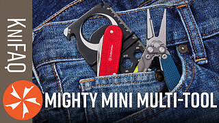 KnifeCenter FAQ #172: Best “Mini” Pocket Multi-Tools