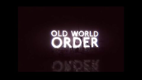 Old World Order -Lost History - Part 1 of 7 Introduction & Lost Buildings