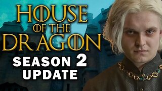 House of the Dragon Season 2 Filming Update! What BIG BATTLES ARE COMING?