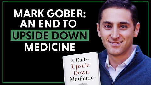 Mark Gober discusses some of the topics in his book - An end to upside down medicine