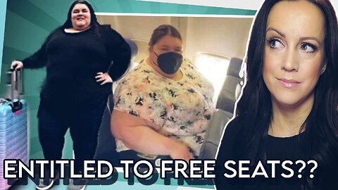 OBESE Influencer DEMANDS Airlines Overhaul Their Planes & Policies || The Era of Entitlement