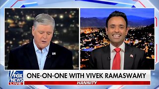 Vivek Ramaswamy on Fox News' Hannity on 8.16.23